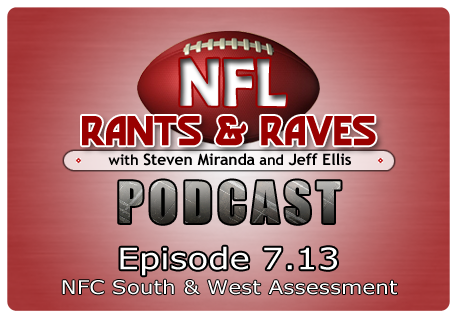 Episode 7.13 – NFC South & West Assessment