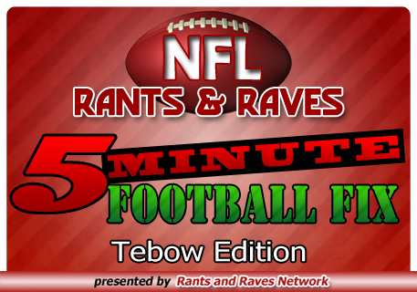 Five Minute Football Fix – Tebow Edition